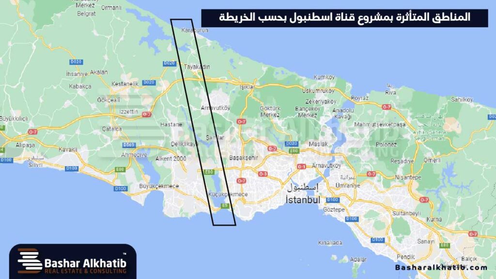 قناة اسطنبول المائية الجديدة والمناطق المتأثرة بها 